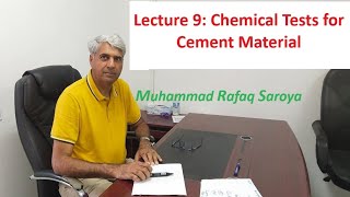 Lecture 9: Description of Chemical Test for Cement