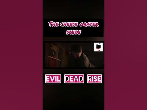 The Cheese Grater Scene || Evil Dead Rise 2023 - YouTube