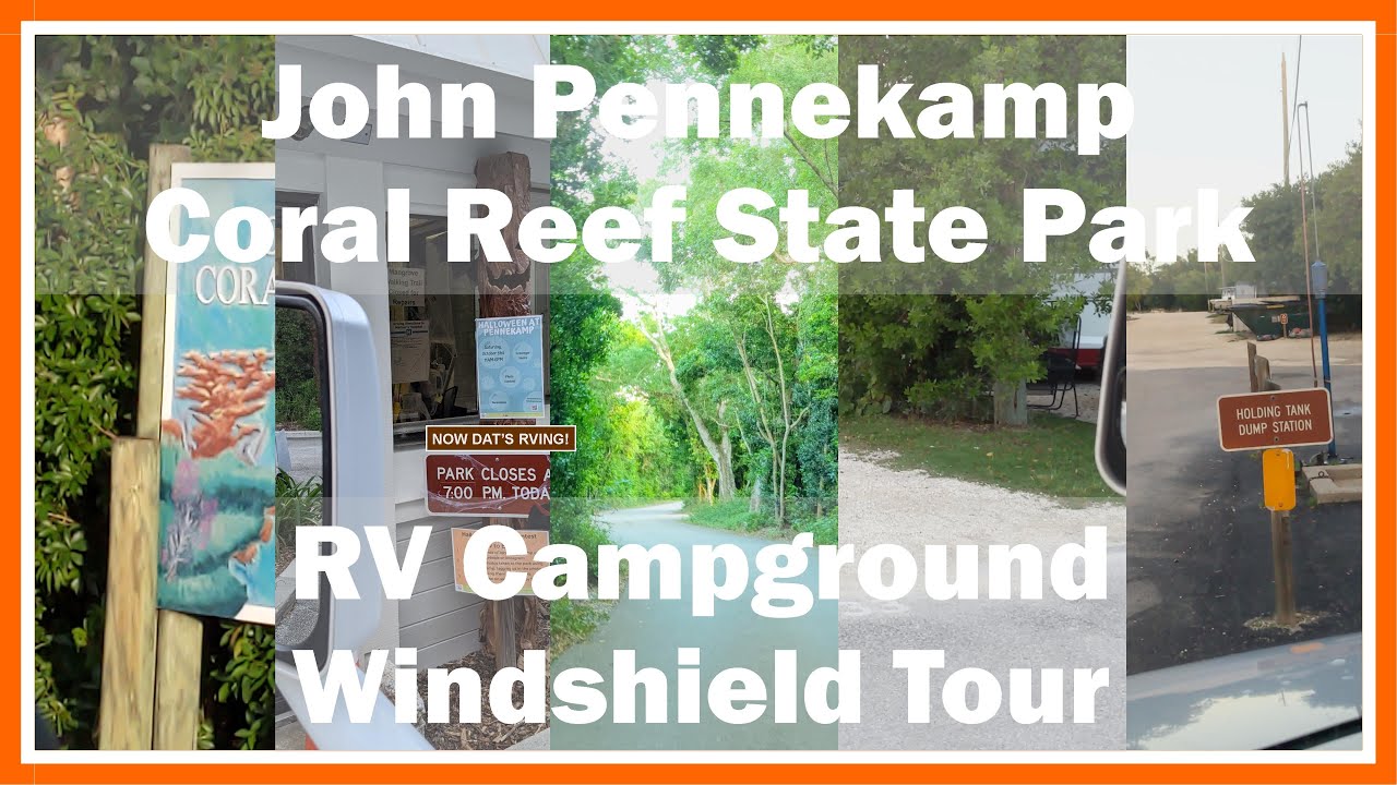 John pennekamp coral reef state park rv camping campground windshield