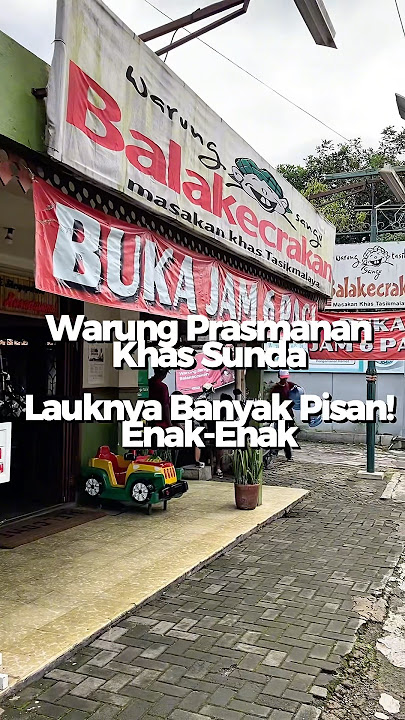 Murah & Enak! Prasmanan Sunda Balakecrakan Tasikmalaya #PrasmananSunda #KulinerTasikmalaya #tasik