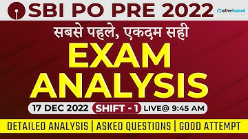SBI PO Exam Analysis 2022 | Shift 1 (17 Dec 2022) | SBI PO Analysis, Questions Asked & Good Attempts