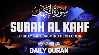 SURAH AL KAHF (سورة الكهف) |  HEART TOUCHING RECITATION ON FRIDAY GIFT | DAILY QURAN 17 May 2024