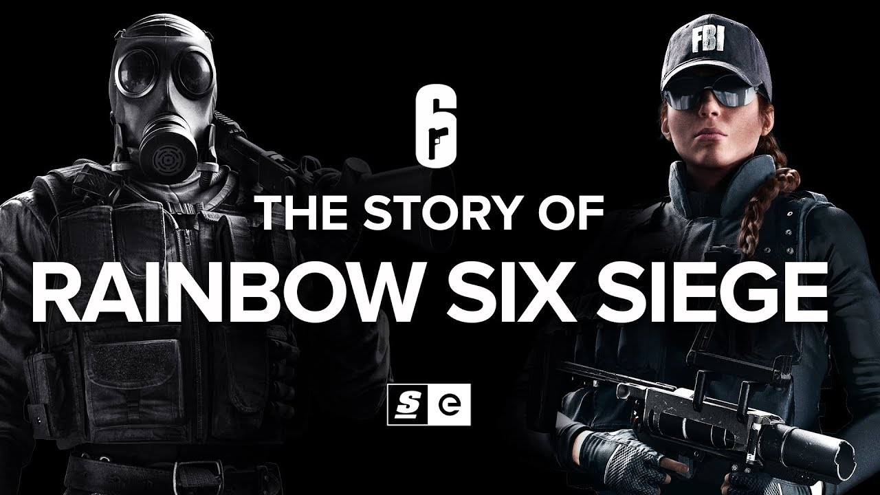 The Story Of Rainbow Six Siege Youtube