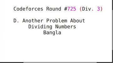 D. Another Problem About Dividing Numbers || Codeforces Round #725 (Div. 3) || Bangla #rionmahmud