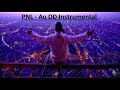 Pnl  au dd instrumental by dj sok