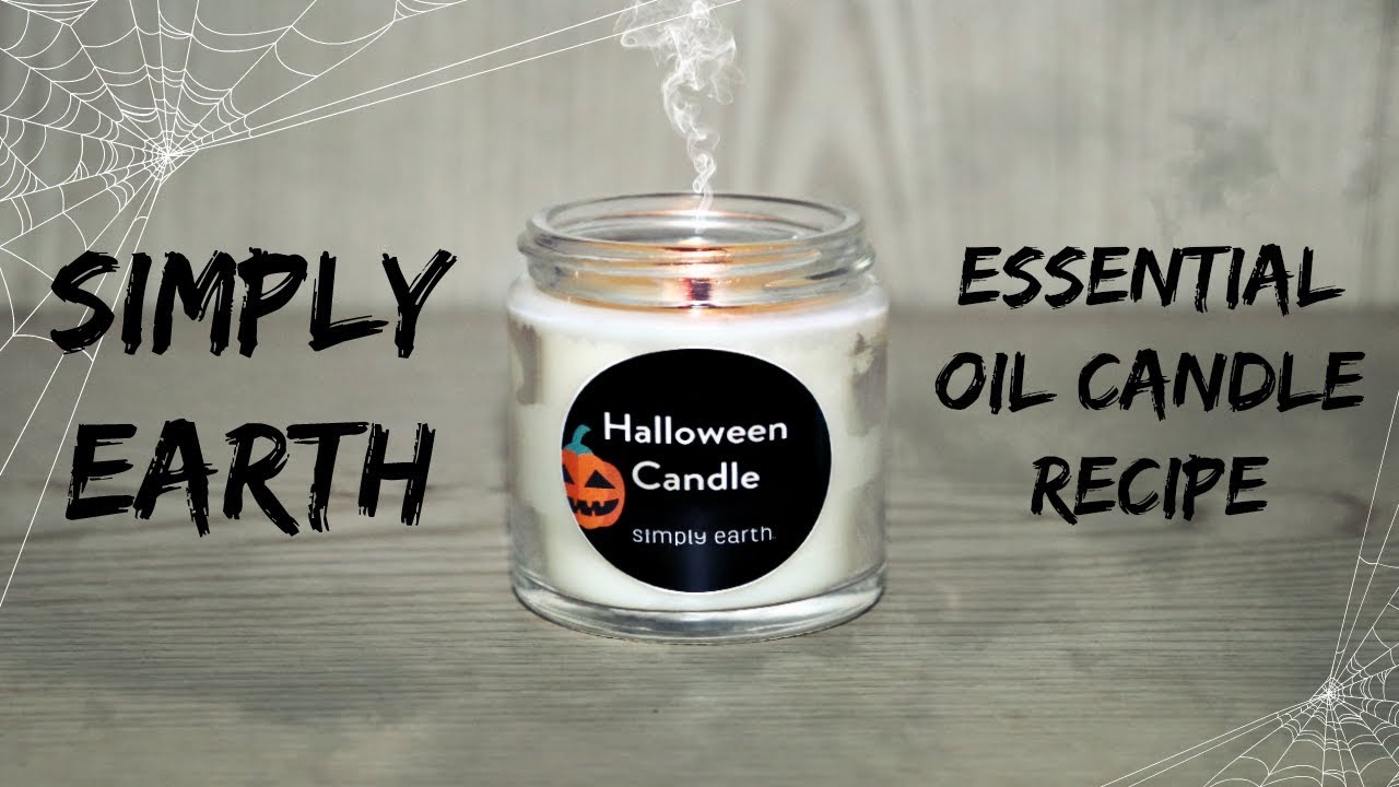 SIMPLY EARTH HALLOWEEN CANDLE RECIPE FIRST TIME MAKING A CANDLE