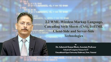 WML Wireless Markup Language Cascading Style Sheets CSS DHTML Client Side and Server Side Technology