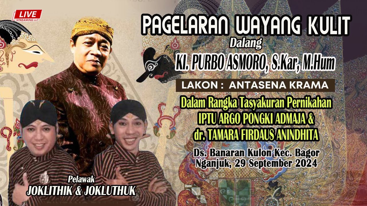 #LIVE KI PURBO ASMORO / BT JOKLITHIK JOKLUTHUK / Lakon ANTASENA KRAMA  / Banaran Kulon-Bagor-Nganjuk