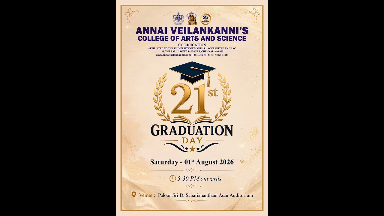 Annai Veilakanni’s College of Arts and Science , Saidapet, Chennai- 21st Graduation day