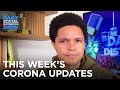 This Week’s Coronavirus Updates | The Daily Social Distancing Show