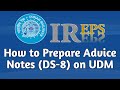 How to prepare advice notes ds8 on udm