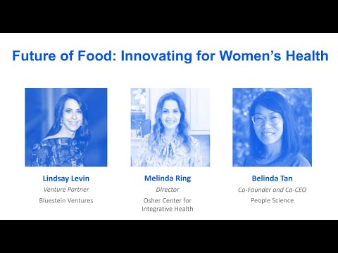 Future of Food: Innovating for Women's Health - YouTube