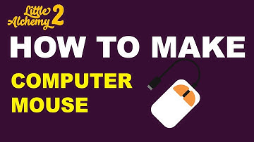 How to Make a Computer Mouse in Little Alchemy 2? | Step by Step Guide!