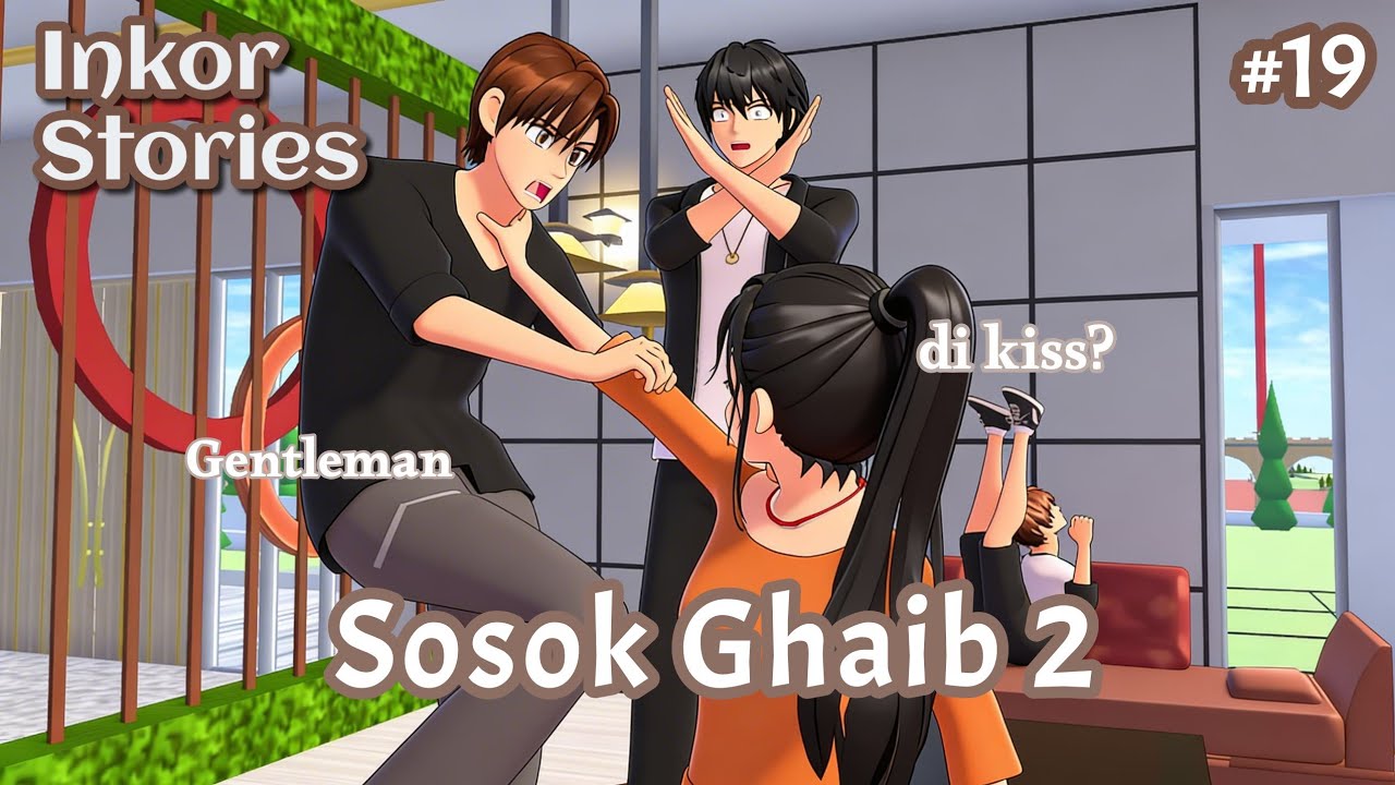 Inkor stories eps19[Sosok Ghaib 2] sakura school simulator #sakuraschoolsimulator #ssc #sss #drama