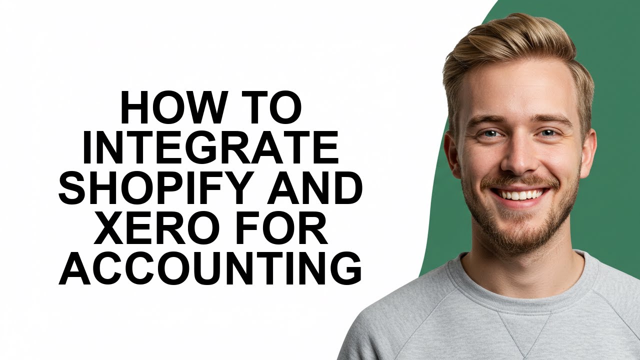 How to Integrate Shopify and Xero for Accounting - NEW! Step by Step ...