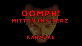 Oomph! - Mitten Ins Herz • Karaoke