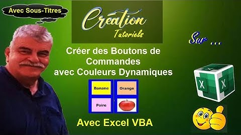 Tuto Excel Vba - Créer des Boutons de Commandes Dynamiques "Avec Sous-Titres "