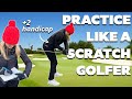 Heres how i practice as a 2 handicap golfer