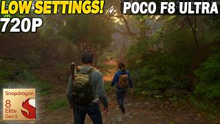 The Last Of Us Part 1 Snapdragon 8 Elite Gen 5 Winlator - Poco F8 Ultra