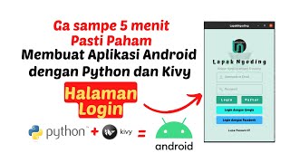 Membuat Aplikasi Android | Halaman Login Android dengan Python dan Kivy, Tutorial Kivy, Desain Kivy screenshot 5