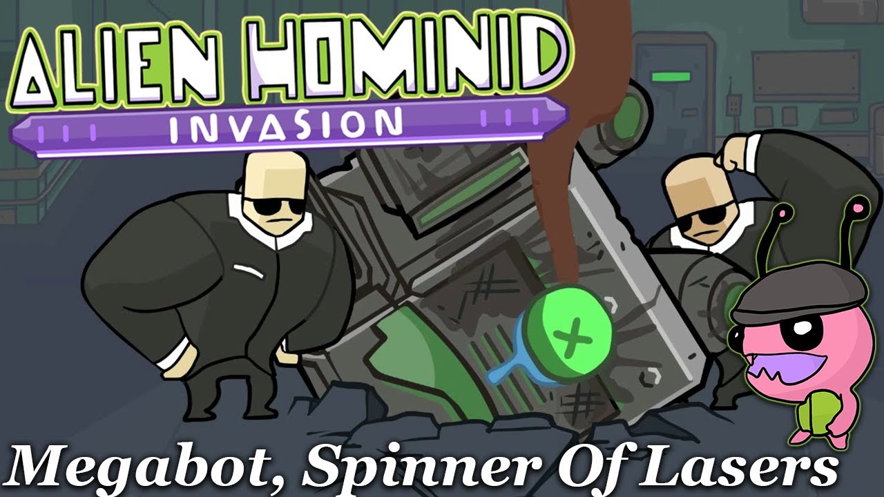 HQ1 Boss】 Megabot, Spinner Of Lasers【 Alien Hominid Invasion 】 - YouTube