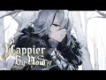 Nightcore happier by now  lyrics