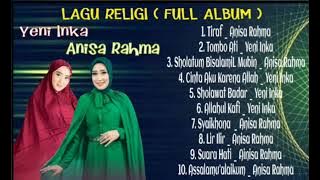 Download lagu SPECIAL LAGU RELIGI 'YENI INKA & ANISA RAHMA' (FULL ALBUM)