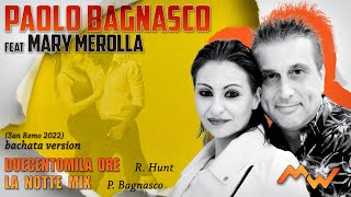 Video thumbnail of "DUECENTOMILA ORE Ana Mena (Bachata) by Paolo Bagnasco feat Mary Merolla"