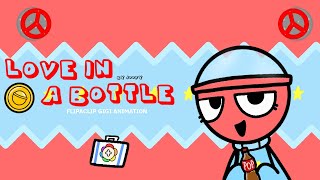 Love In A Bottle - Dandy's World Animation