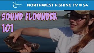 Puget Sound Flounder 101 | Northwest Fishing TV #54