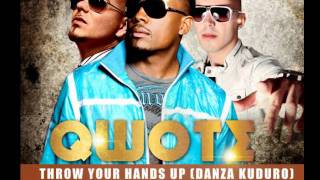 Qwote feat Pitbull & Lucenzo - Throw Your Hands Up (Dancar Kuduro)