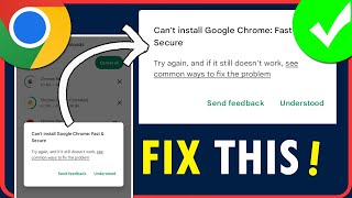 How To Fix Chrome Update Problem on Android | Fix Can't Install Google Chrome From Play Store