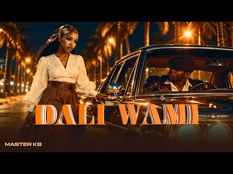 Dali Wami - Master KB, uNkosazana (Official Lyrical Video)