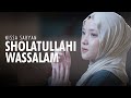 SHOLATULLAHI WASSALAM صلاة الله وسلام NISSA SABYAN SHOLATULLAHI WASSALAM صلاة الله وسلام NISSA SABYAN