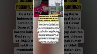 Awal Mula Pasien KIS Meninggal setelah Ditolak Masuk IGD RSUD Padang, 3 Pejabat RS Dinonaktifkan