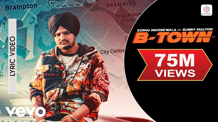 B-Town - Official Lyric Video | Sidhu Moose Wala |...