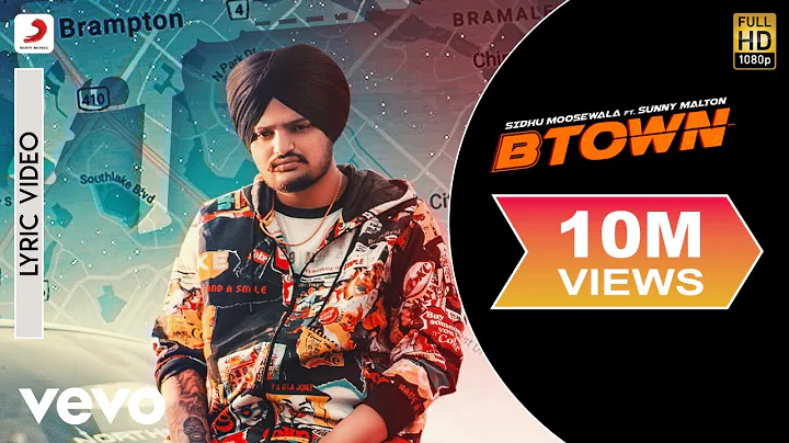 B-Town - Official Lyric Video | Sidhu Moose Wala |...