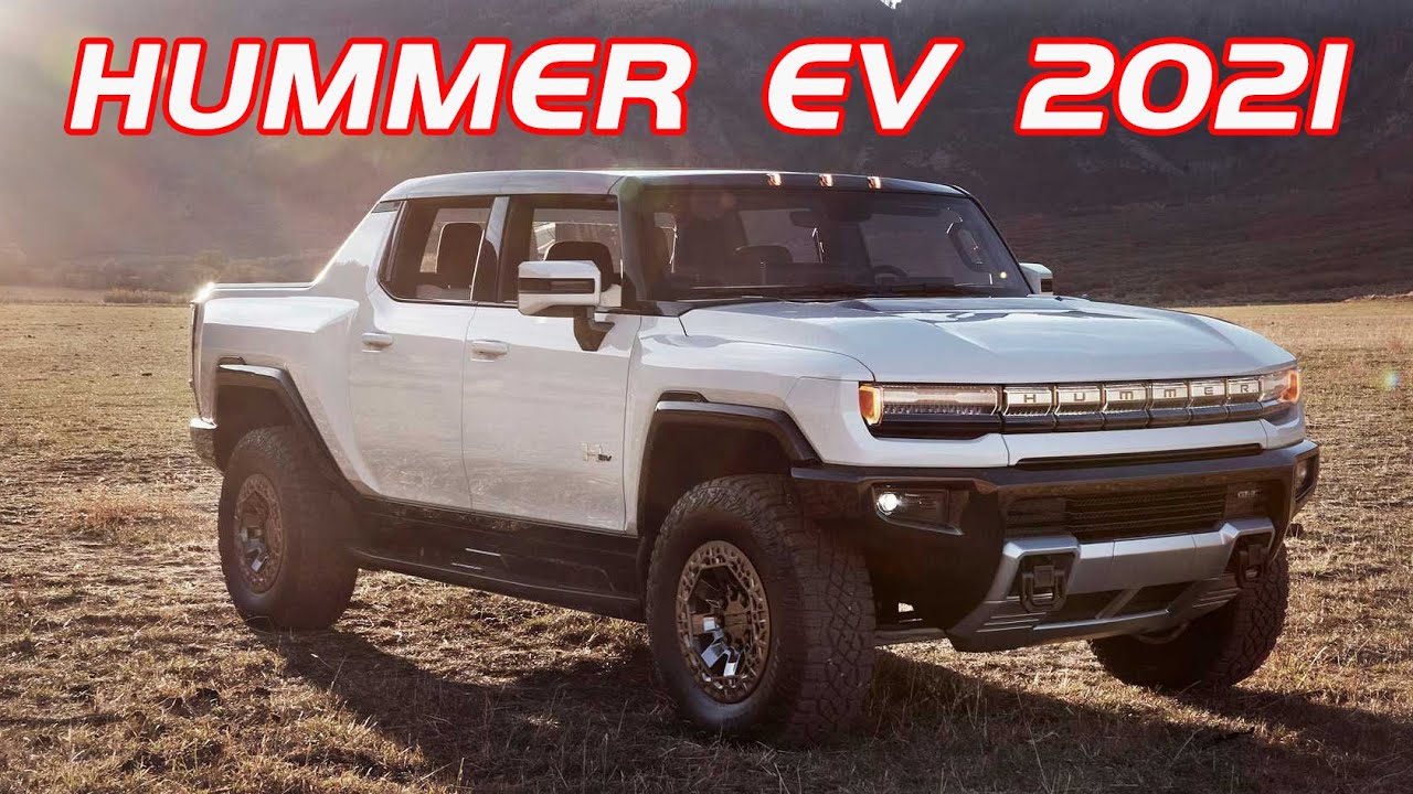 New HUMMER EV 2021 | 全新一代悍馬亮相，內飾有驚喜，動力1000馬力，3秒破百！