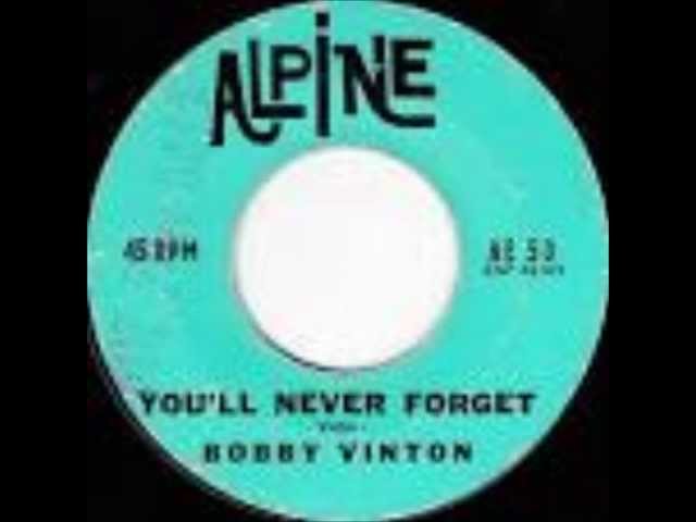 Bobby Vinton - You'll Never Forget