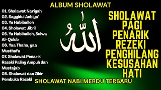SHOLAWAT JIBRIL PEMBUKA PINTU REZEKI - SHOLAWAT NABI MERDU TERBARU 2025