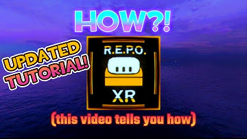 UPDATED TUTORIAL - How To Install REPOXR - REPO VR MOD