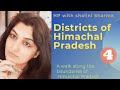 Districts of himachal pradeshformation of himachal pradesh himachalwire shalinisharma