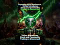 Expanding USDT Dominance, Tether Introduces Stock and Commodity Trading on Dreamcash
