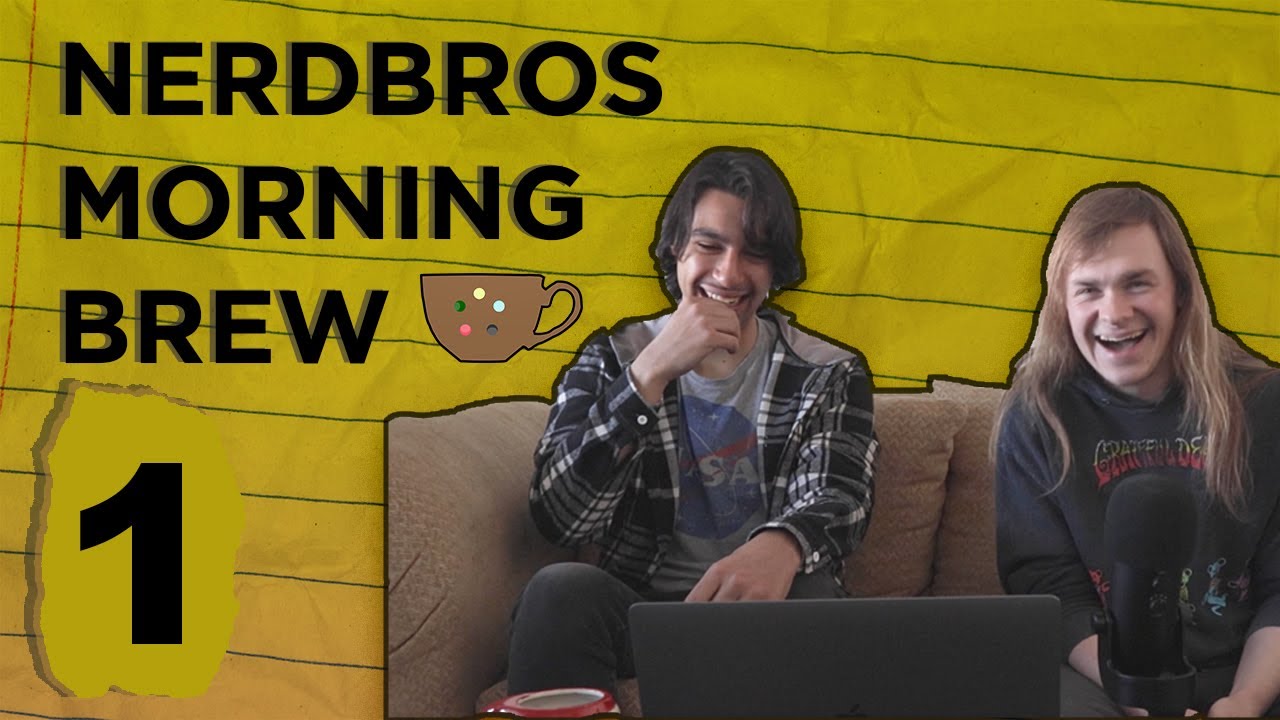 Nerdbros Morning Brew EP 1 - Magic Lover and Fallout Lover Discuss New Pre-Cons