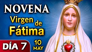 NOVENA Virgen de Fátima DÍA 7 Misterios Dolorosos del Santo Rosario | viernes 10 de Mayo 2024