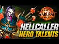 Hellcaller warlock hero talents have arrived initial thoughts and impressions