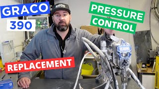 Graco 390  How to Change the Pressure Control / Transducer