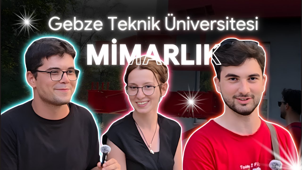 Mimarlık GTÜ (Part 1) 
