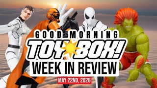 Action Figures: Week In Review | Good Morning Toy Box