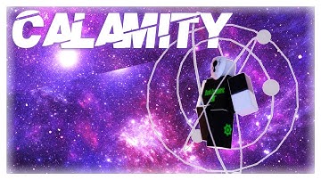 Roblox Script Showcase Episode#1300/Calamity